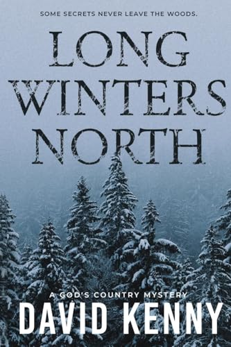 Long Winters North