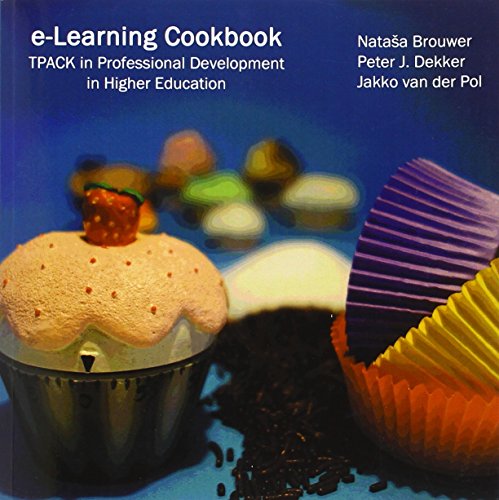 Book cover with cupcakes, titled “e-Learning Cookbook: TPACK in Higher Education.”