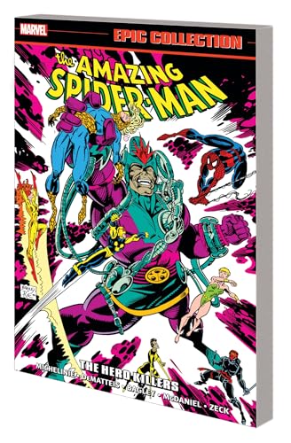Amazing Spider-Man Epic Collection: The Hero Killers (The Amazing Spider-Man)