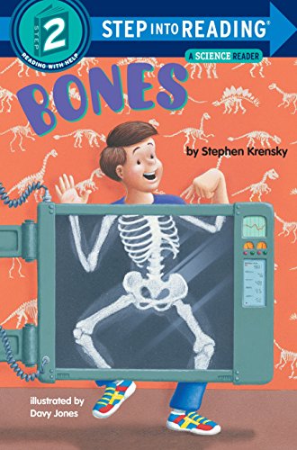 Bones (Step Into Reading - Level 2 - Quality): Step Into Reading 2