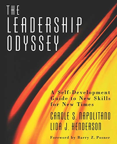 The Leadership Odyssey: A Self-development Guide to New Skills for New Times