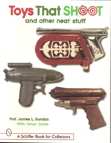 Toys That Shoot
