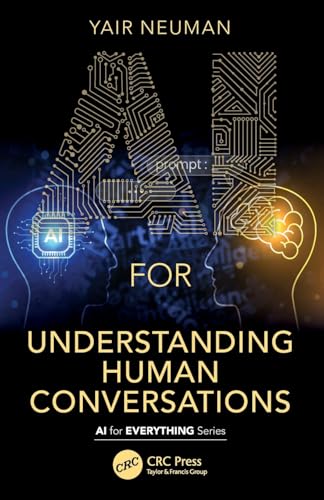 AI for Understanding Human Conversations