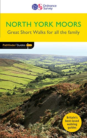 North York Moors Short Walks (Pathfinder Guides): SW13 (Short Walk Guide)