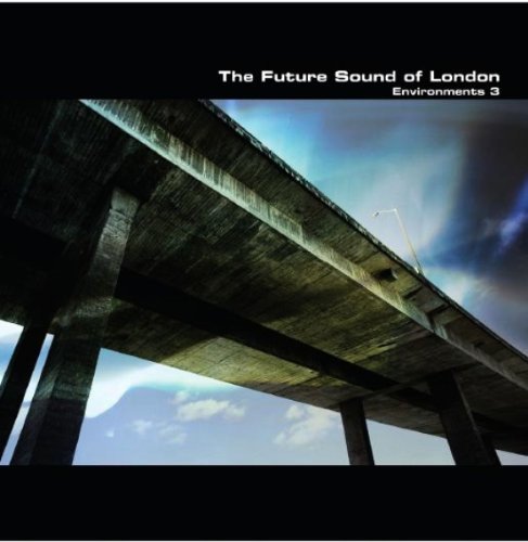 Future Sound Of London - Environments Vol.3 [CD]