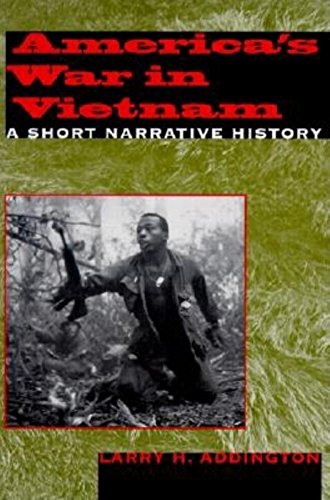 Americas War in Vietnam: A Short Narrative History