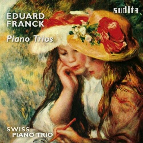 Swiss Piano Trio - Franck: Piano Trios [CD]