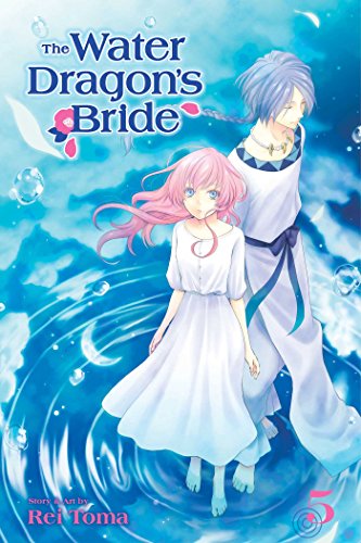 The Water Dragon's Bride Vol 5: Volume 5