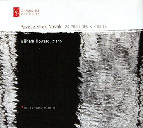 CD cover for William Howard’s performance of Novak’s Preludes & Fugues.