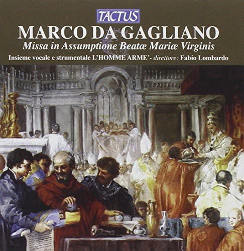 Lhomme Arm? - Gagliano: Missa in Assumptione Beatae Mariae Virginis [CD]