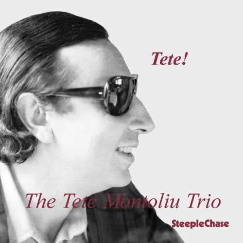 Tete Montoliu Trio - Tete! [CD]