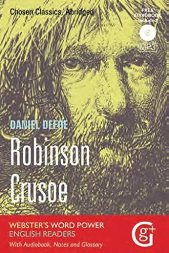 Robinson Crusoe : Abridged and Retold with Notes and Free Audiobook : 6