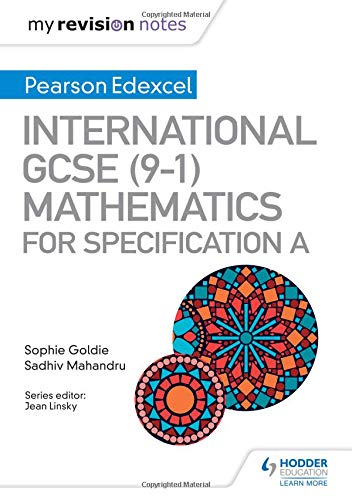 My Revision Notes: International GCSE (9-1) Mathematics for Pearson Edexcel Specification A