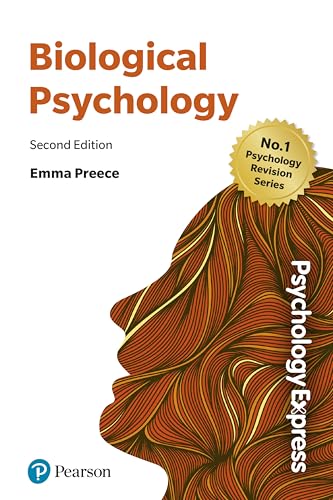 Psychology Express: Biological Psychology