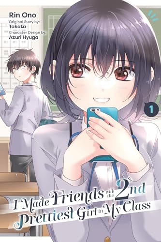 I Made Friends with the Second Prettiest Girl in My Class, Vol. 1