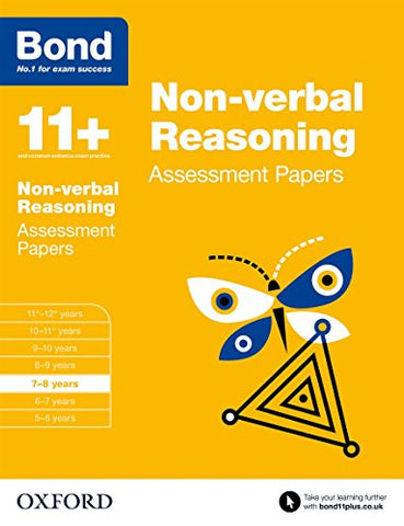 Bond 11+: Non-verbal Reasoning Assessment Papers: 7-8 years