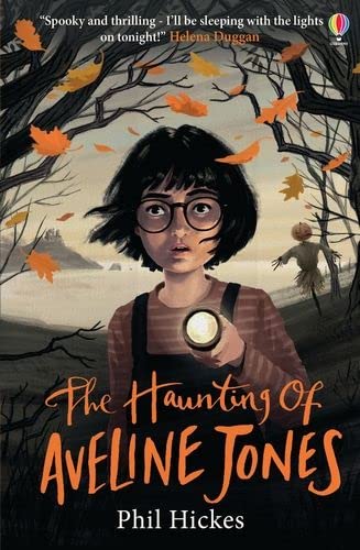The Haunting of Aveline Jones: 1: The first spine-tingling book in the Aveline Jones series