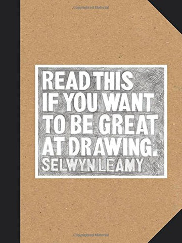 Read This if You Want to Be Great at Drawing