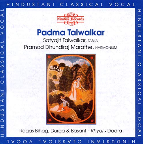 Padma Talwalkar - Ragas Bihag, Durga & Basant; Dadra [CD]