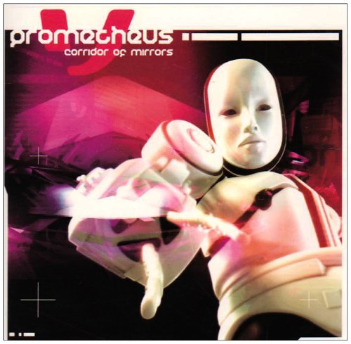 Prometheus - Corridor Of Mirrors [CD]