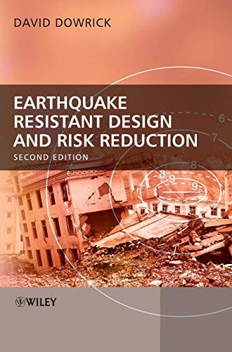 Earthquake Resistant Design and Risk Reduction