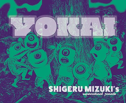 Yokai : Shigeru Mizuki's Supernatural Parade