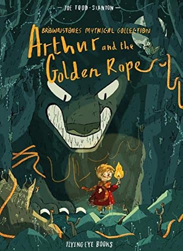 Arthur and the Golden Rope (Brownstone's Mythical Collection, 1): 0