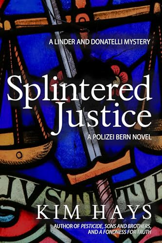 Splintered Justice : A Linder and Donatelli Mystery