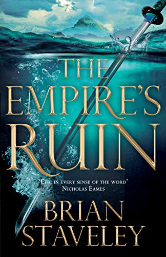 The Empire's Ruin (Ashes of the Unhewn Throne)