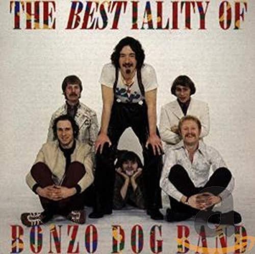 Bonzo Dog Doo Dah Band - The Bestiality Of Bonzo Dog Band [CD]