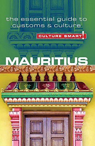 Mauritius - Culture Smart! : The Essential Guide to Customs & Culture