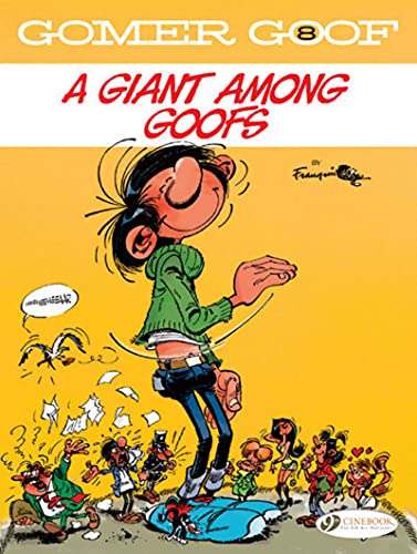 Gomer Goof Vol. 8: A Giant Among Goofs: VOLUME 8
