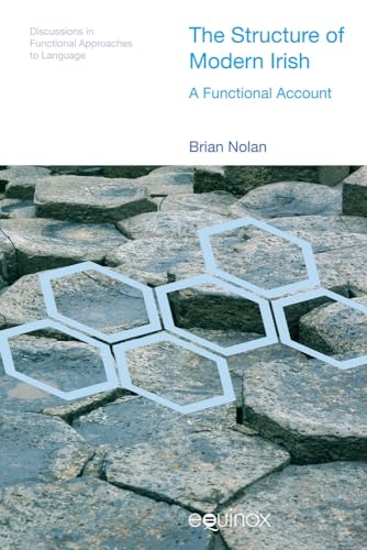 The Structure of Modern Irish : A Functional Account