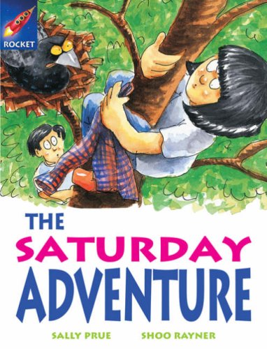 Rigby Star Independent White Reader 2 The Saturday Adventure