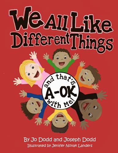 We All Like Different Things and That's A-OK With Me!