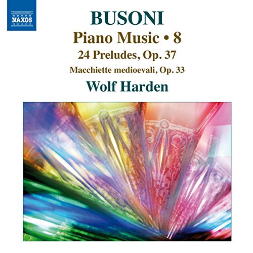Wolf Harden - Busoni: Piano Music Vol 8 [CD]