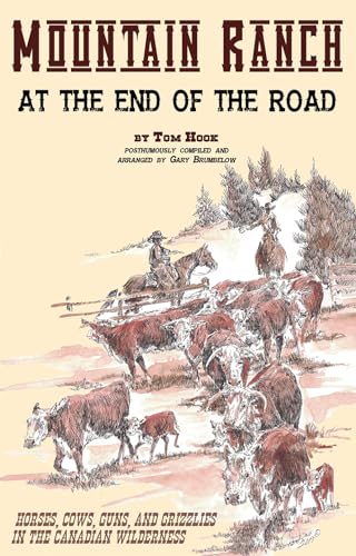 Mountain Ranch at the End of the Road