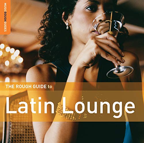 CD cover: woman with wine glass, text “Latin Lounge.”