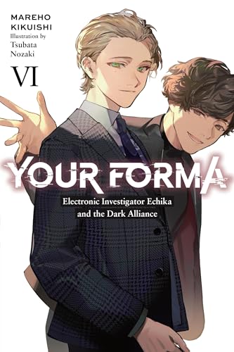 Your Forma Light Novel Sc Vol 06 (Mr) (C: 0-1-2)