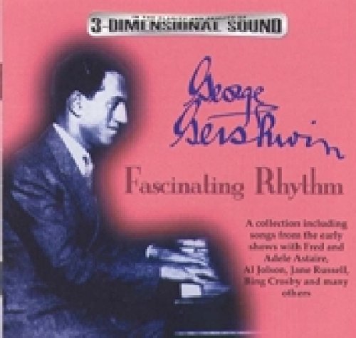 George Gershwin - Fascinating Rhythm [CD]