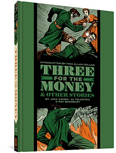 Three for the Money and Other Stories: 0 (EC Comics Library)