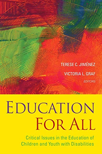 Education For All: Critical Issues in the Education of Children and Youth with Disabilities