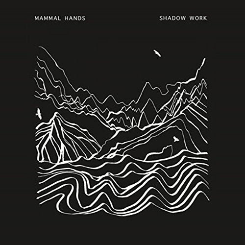 Mammal Hands - Shadow Work  [VINYL]