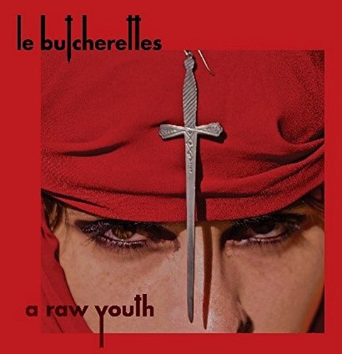 Le Butcherettes - A Raw Youth [VINYL]