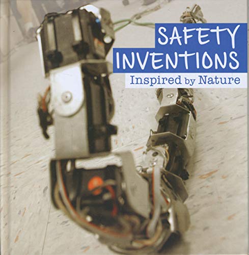 Inspired by Nature: Safety Inventions Inspired by Nature