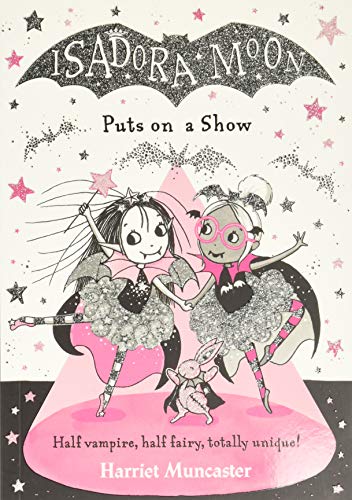 Isadora Moon Puts on a Show