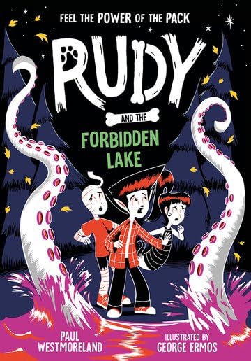 Book cover: "Rudy and the Forbidden Lake" with children and tentacles.