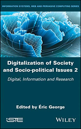 Digitalization of Society and Socio-political Issues 2: Digital