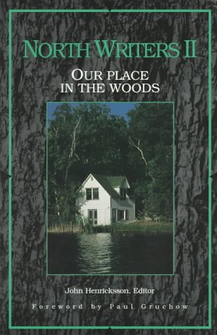 North Writers II: Our Place in the Woods