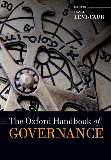 The Oxford Handbook of Governance (Oxford Handbooks in Politics & International Relations)
